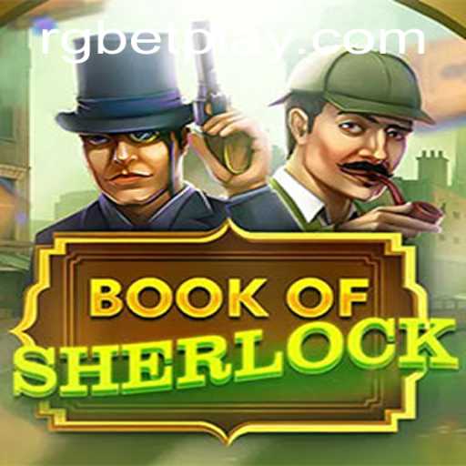 Book of Sherlock: Investigating the Mysteries of Detective Gaming