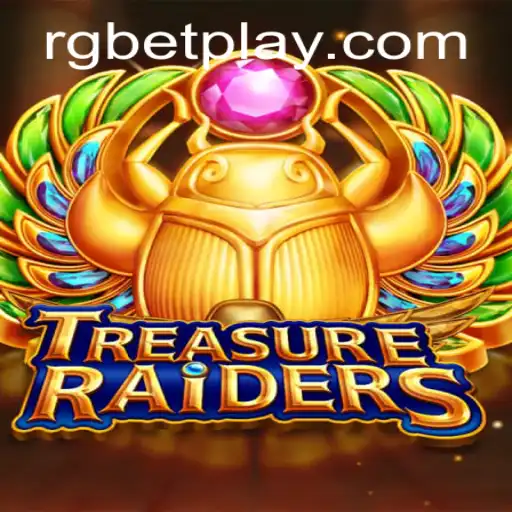 TreasureRaiders: Exploring the Thrilling World of RGBET Gaming